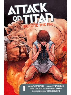 cover image of Attack on Titan: Before the Fall, Volume 1